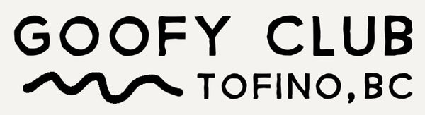 Goofy Club Tofino