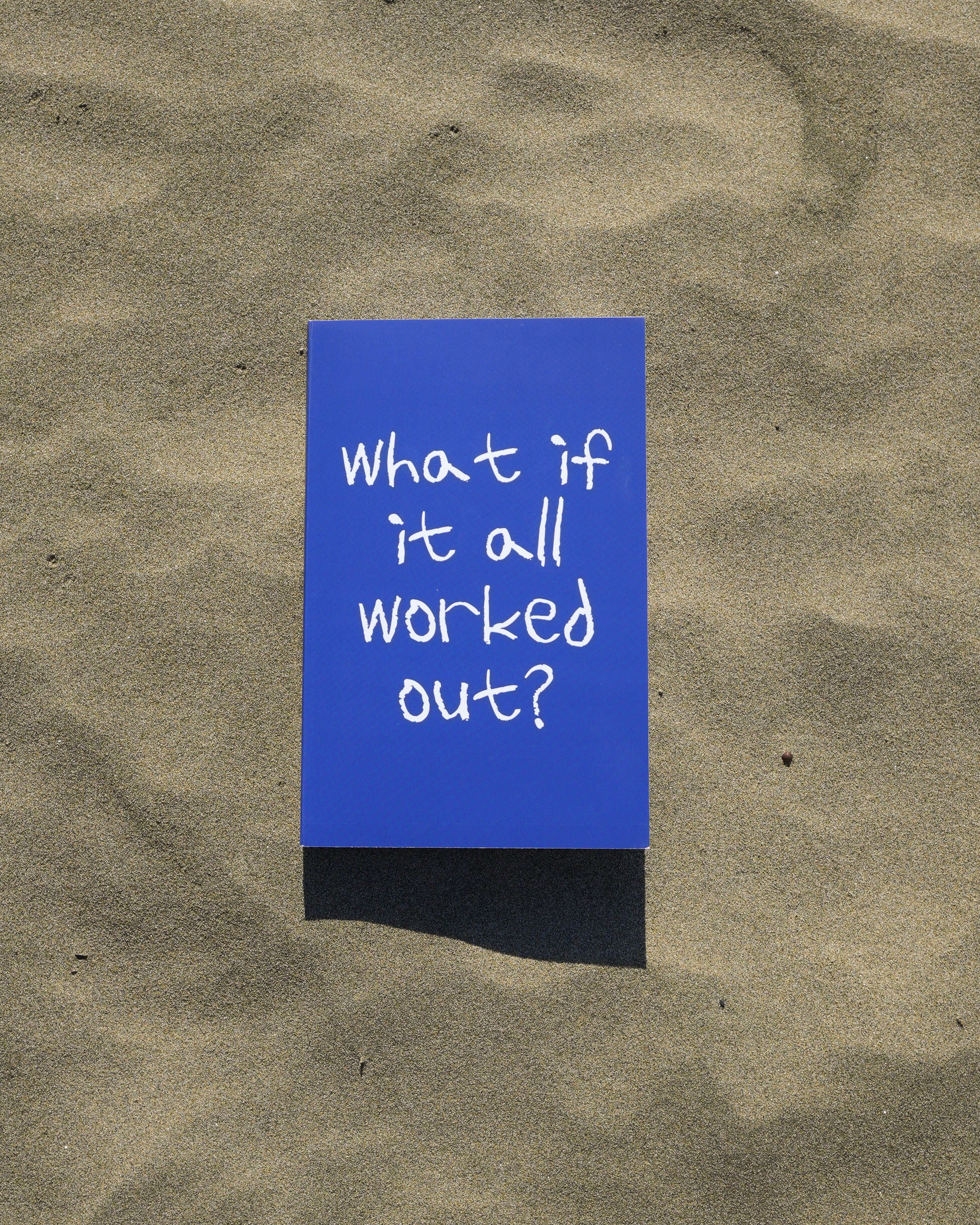 What if it all worked out book